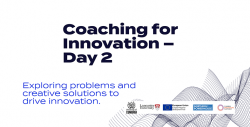 CIP: CUSP II - Coaching for Innovation (Day 2)
