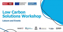 ECO-I: Low Carbon Solutions Workshop - Leisure and Events