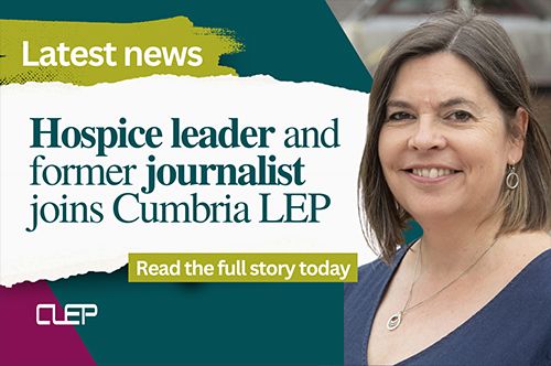 Hospice leader and former journalist joins Cumbria LEP