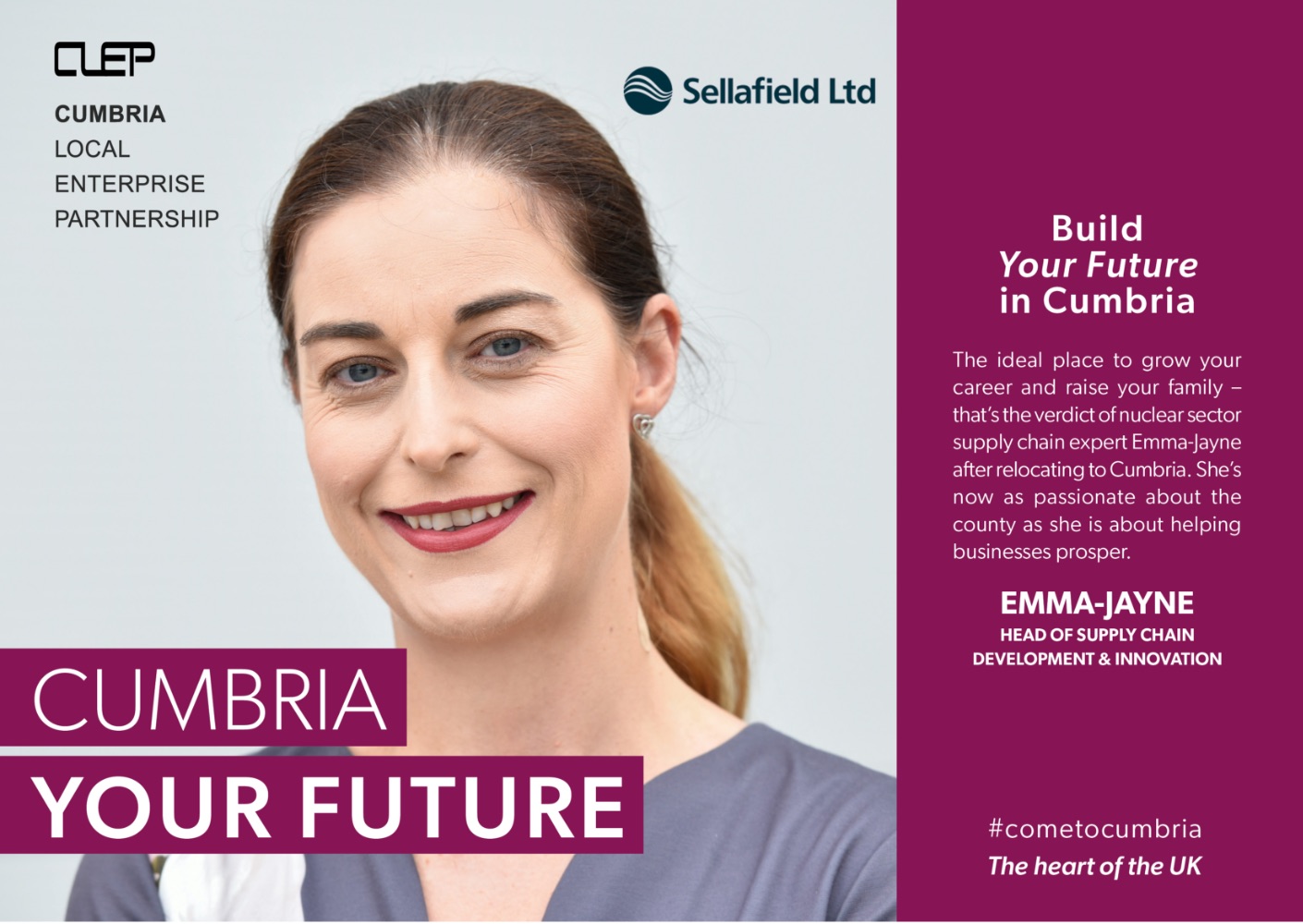 Build Your Future In Cumbria: The ideal place to grow your career and raise your family - that's the verdict of nuclear sector supply chain expert Emma-Jayne after relocating to Cumbria. She's now as passionate about he county as she is helping businesses prosper. (Photo: Emma-Jayne, Head of Supply Chain Development & Innovation).