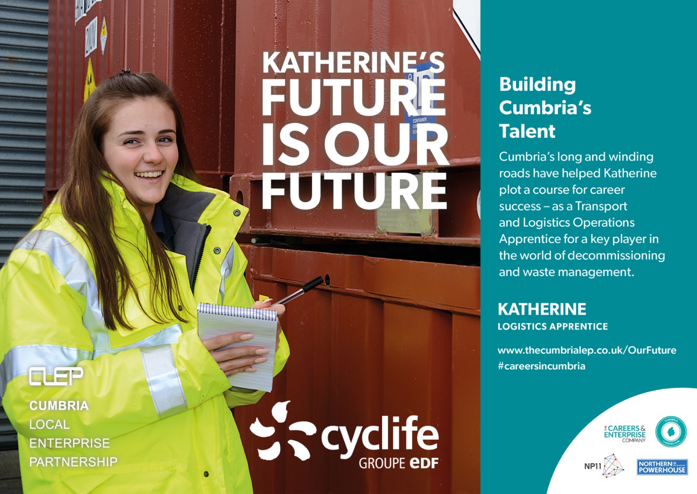 Building Cumbria's Talent - Cumbria's long and winding roads have helped Katherine plot a course for career success - as a Transport and Logistics Operations Apprentice for a key player in the world of decommissioning and waste management. (Photo of Katherine, logistics apprentice).